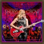 Sheryl Crow - Live: Capitol Theatre