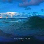 Papa Roach - Who Do You Trust?
