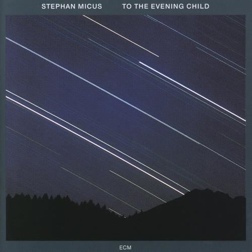 Stephen Micus - To The Evening Child