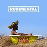 Rudimental - Toast To Our Differences: Dlx