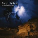 Steve Hackett - At The Edge Of Light: Ltd.