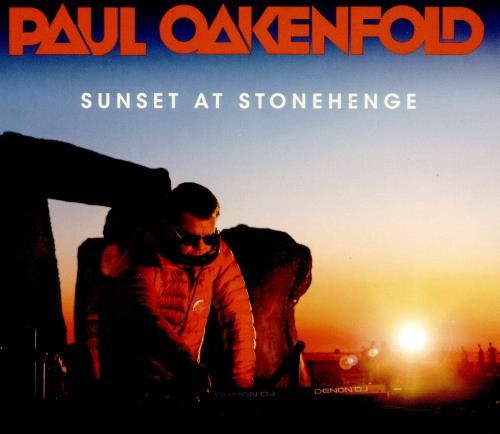 Various - Paul Oakenfold: Sunset At Stoneheng