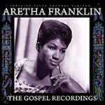 Aretha Franklin - Gospel Recordings
