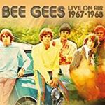 Bee Gees - Live On Air '67-'68
