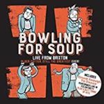 Bowling for Soup - Older, Fatter, Still The Greatest E