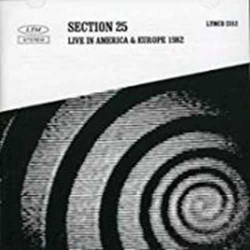 Section 25 - Live 1982