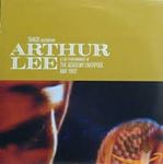 Arthur Lee/Shack - Live in Liverpool