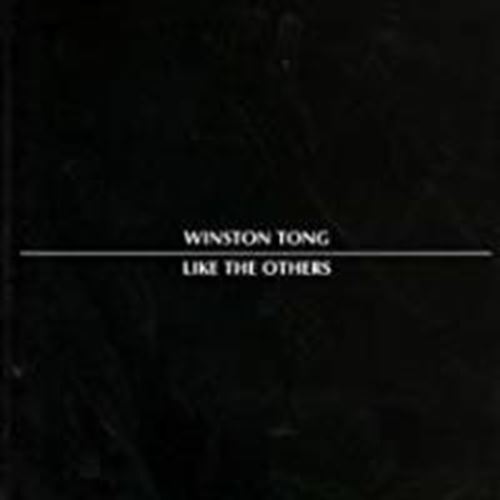 Winston Tong - Like the others