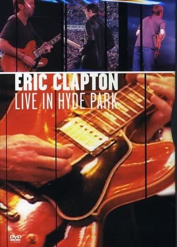Eric Clapton - Live in Hyde Park
