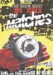 The Matches - Live At The House Of Blues
