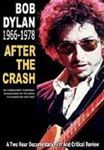 Bob Dylan - After The Crash