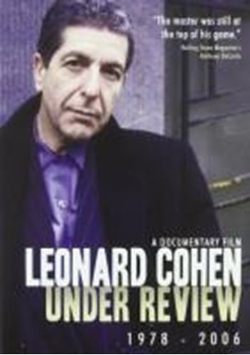 Leonard Cohen - Under Review 1978-2006