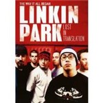Linkin Park - Lost In Translation