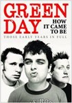 Green Day - Those Early Years In Full