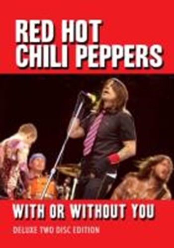 Red Hot Chili Peppers - With Or Without You