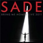 Sade - Bring Me Home