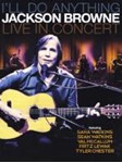 Jackson Browne - I'll Do Anything Jackson Brown