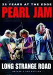 Pearl Jam - Long Strange Road