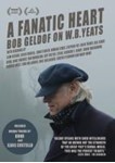 Bob Geldof - A Fanatic Heart: On W.b. Yeats