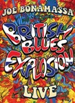 Joe Bonamassa - British Blues Explosion Live