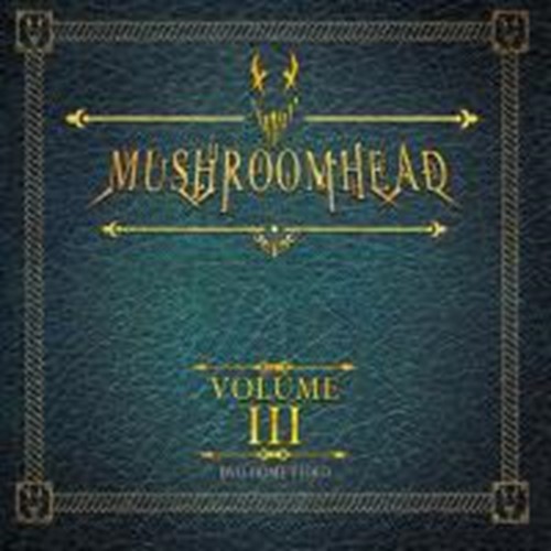 Mushroomhead - Volume Iii