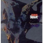 Slipknot - Iowa
