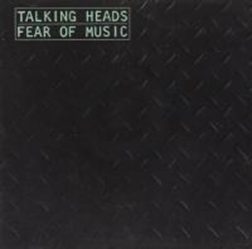 Talking Heads - Fear of music