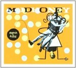 Mudhoney - March to fuzz