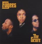The Fugees - The Score