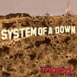 System of a Down - Toxicity