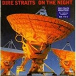 Dire Straits - On The Night