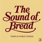 Bread - Sound of Bread