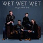 Wet Wet Wet - Greatest Hits