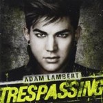 Adam Lambert - Trespassing