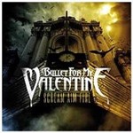 Bullet for my Valentine - Scream Aim Fire