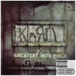 Korn - Greatest Hits Vol.1