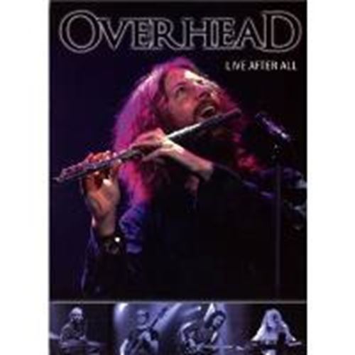 Overhead - Live After All