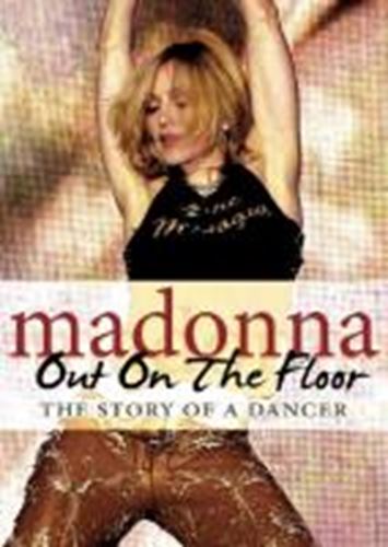 Madonna - Out On The Floor