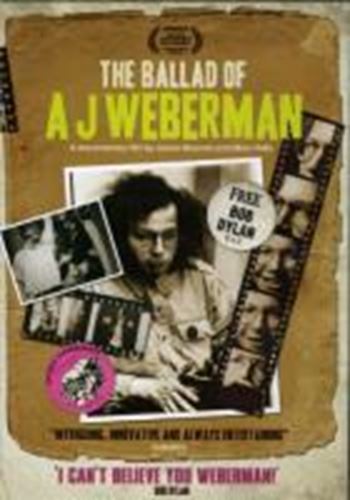 A J Weberman - The Ballad Of A J Weberman