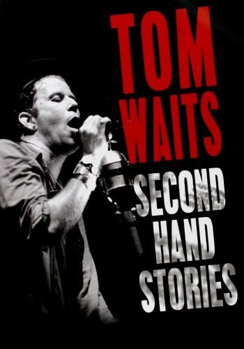 Tom Waits - Second Hand Stories