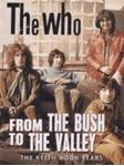 The Who - From The Bush To The Valley