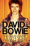 David Bowie - The Man Who Wasnt There