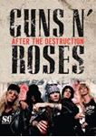 Guns N' Roses - After The Destruction