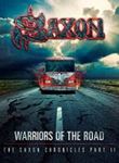 Saxon - Warriors Of The Road - Saxon Chroni