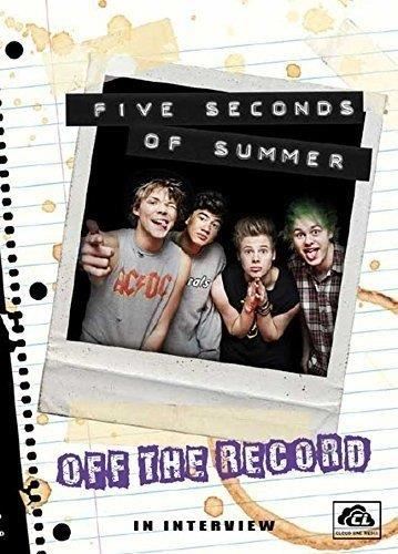 5 Seconds Of Summer - Off The Record