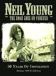 Neil Young - Road Goes On Forever