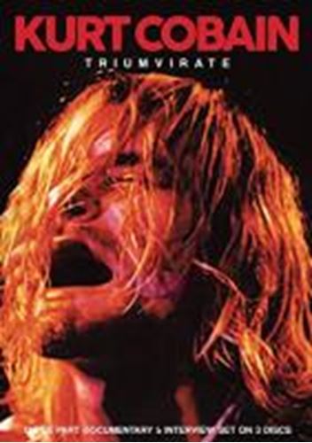 Kurt Cobain - Triumvirate: Documentary