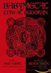 Babymetal - Live At Budokan: Red Night & Black