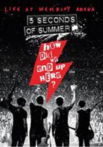 5 Seconds Of Summer - How Did We End Up Here? Live, Wembl