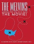 Melvins - Across The Usa In 51 Days: The Movi